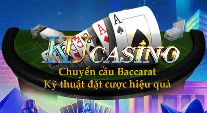 Chuyển cầu Baccarat