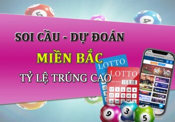 SOI CẦU LÔ Miền Bắc Hôm Nay