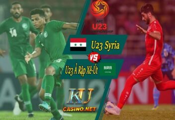 Nhận định trận đấu U23 Syria – U23 Ả Rập Xê Út: Tử chiến tại Thammasat