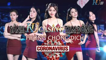 Sảnh KU Casino đóng cửa