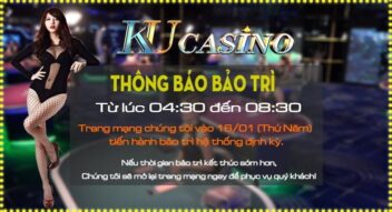 KU THÔNG BÁO BẢO TRÌ ĐỊNH KỲ